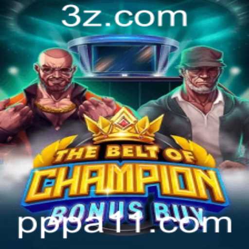 TheBeltOfChampionBonusBuy: Explore a Nova Sensação dos Jogos Online